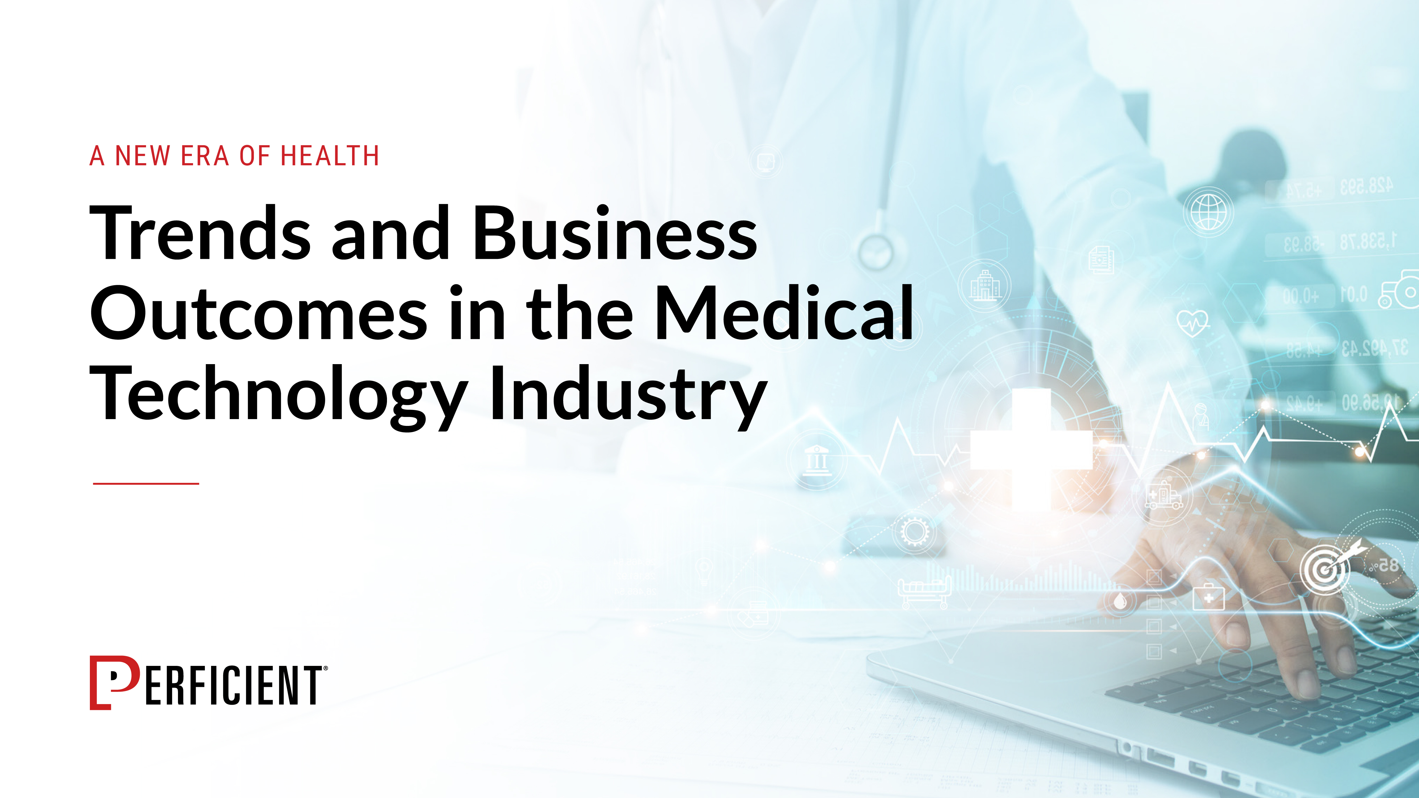 2024 Trends and Business Outcomes in the Medical Technology Industry Guide Cover