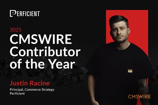 Justin Racine named CMSWire Contributor of the Year