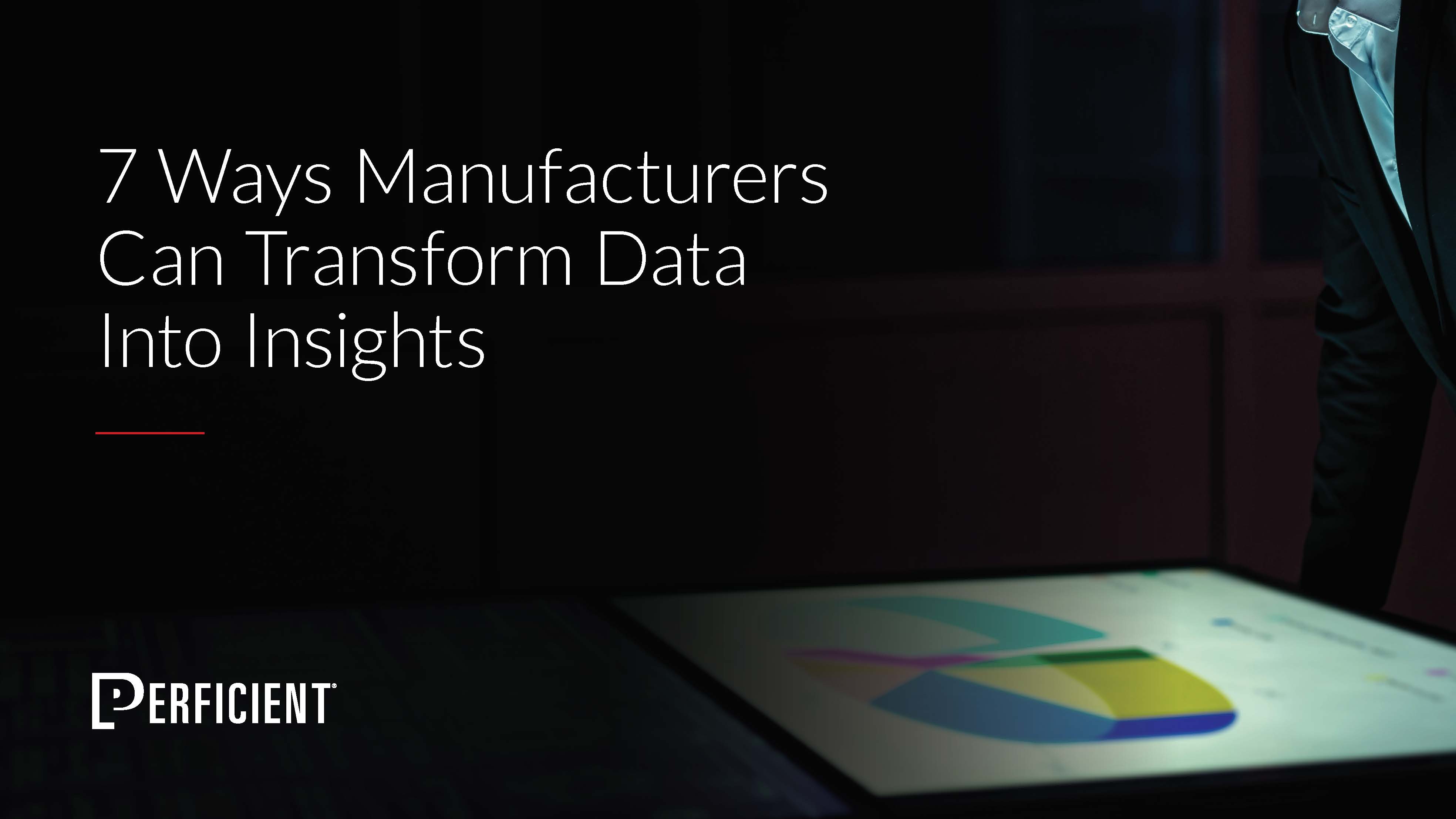 7 Ways Manufacturers Can Transform Data into Insights Guide Cover