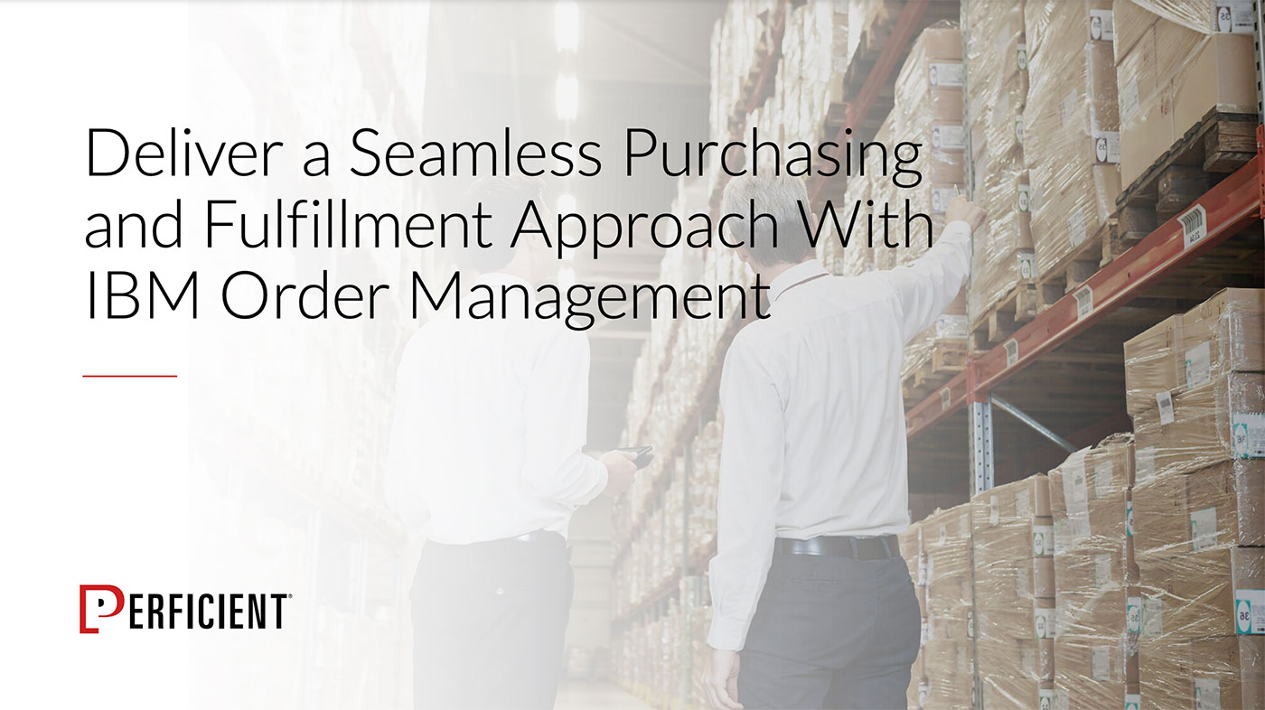 Deliver a Seamless Purchasing and Fulfillment Approach with IBM Order Management guide cover.