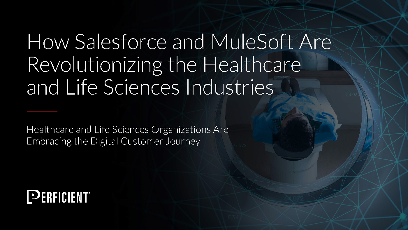 How Salesforce and Mulesoft Are Revolutionizing the Healthcare and Life Sciences Industries
