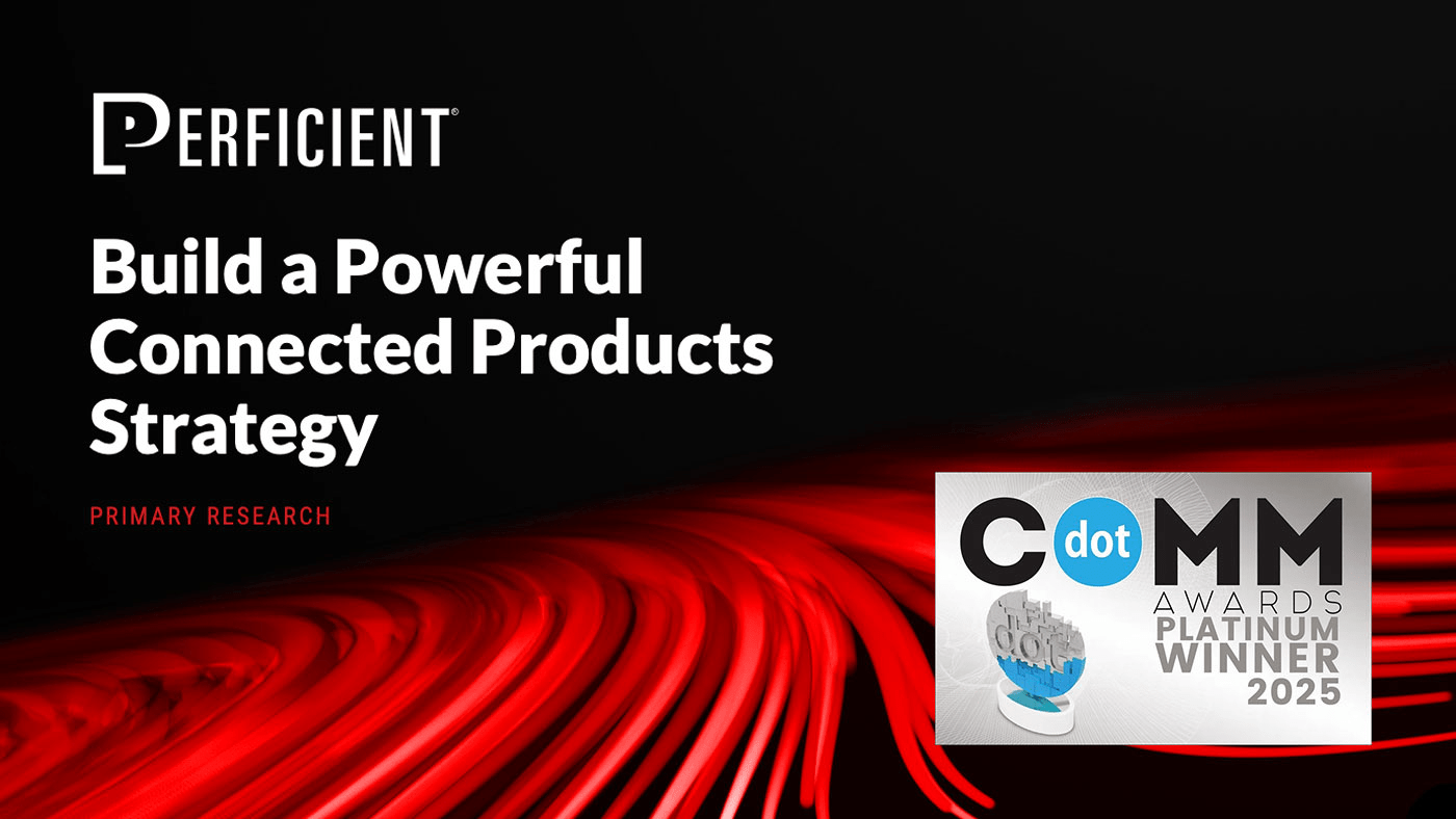 Build a Powerful Connected Products Strategy- Dot Comm Awards Platinum winner