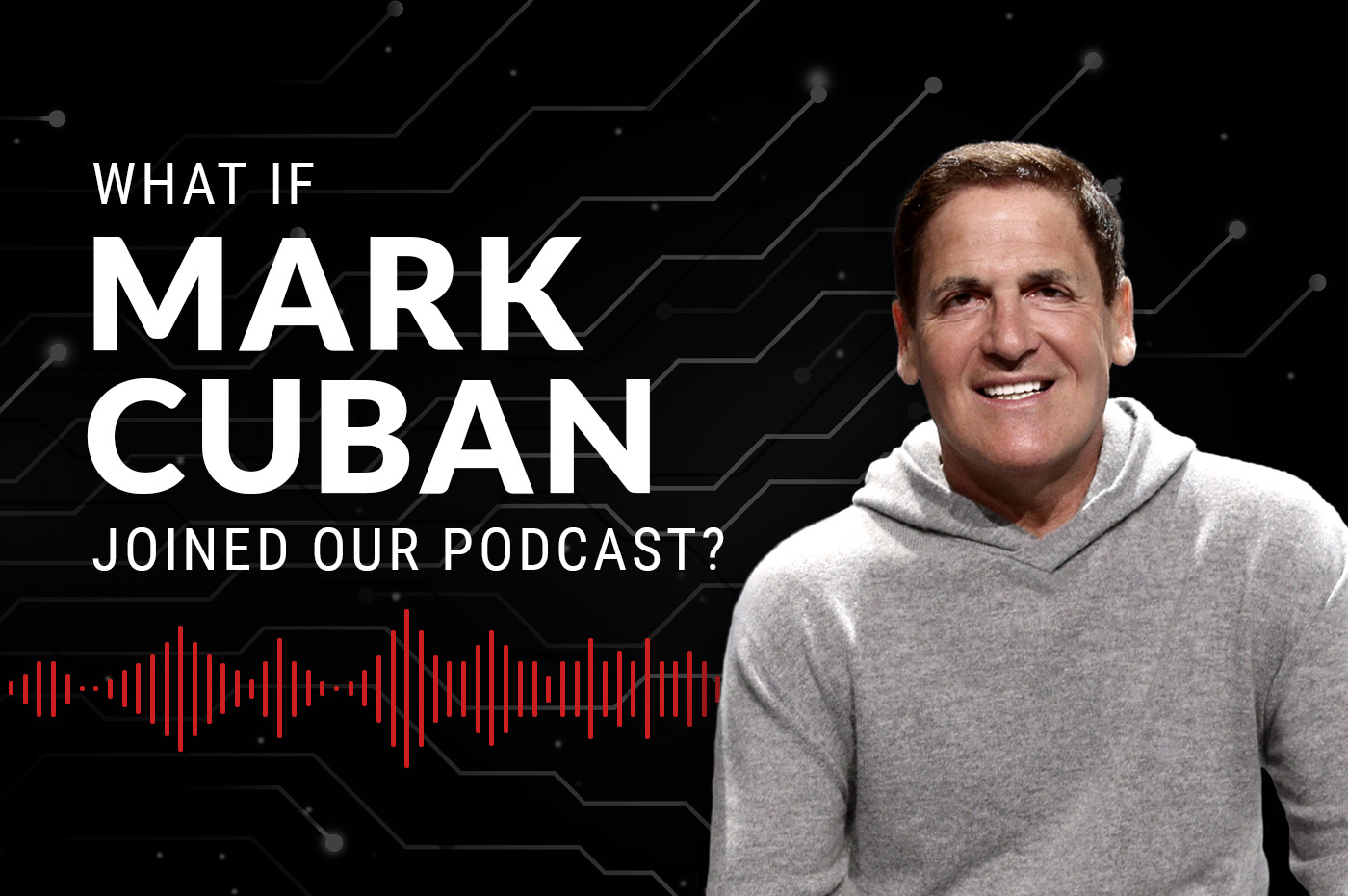 Picture of Mark Cuban for Perficient podcast promo